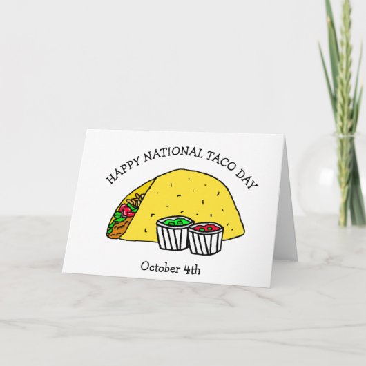 Happy National Taco Day, Funny Food Holiday Karte (Vorderseite)