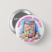 Happy National Taffy Day ist der 23. Mai Button (Vorne & Hinten)