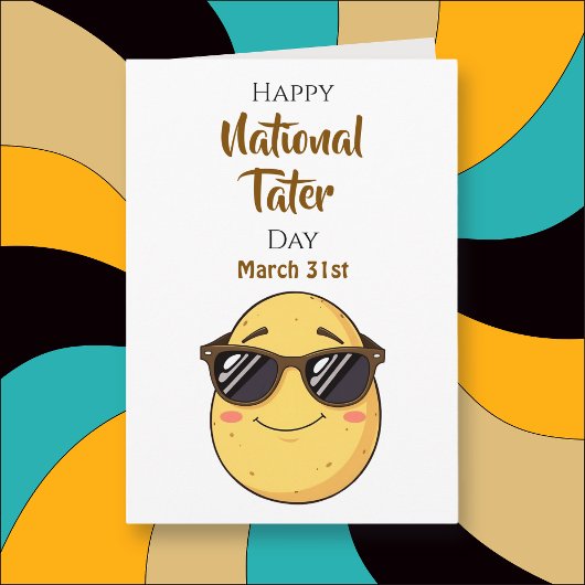 Happy National Tater Day - March 31st Karte