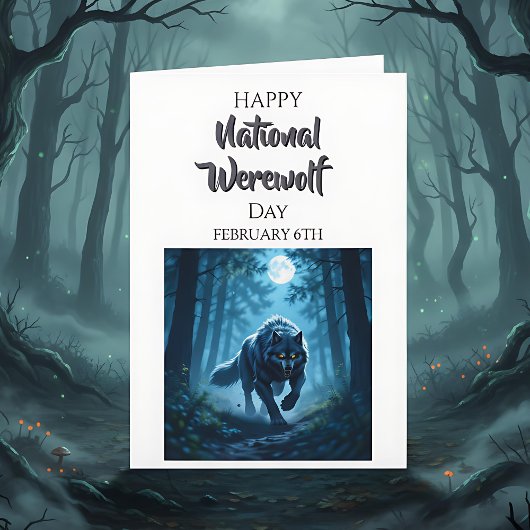 Happy National Werewolf Day | February 6th Karte