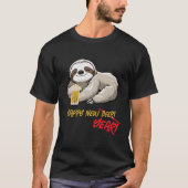 Happy New Beer/Year Funny Sloth T-Shirt (Vorderseite)