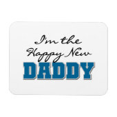 Happy New Daddy Gifts Magnet (Horizontal)