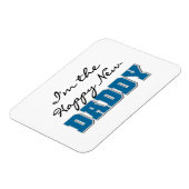 Happy New Daddy Gifts Magnet (Linke Seite)