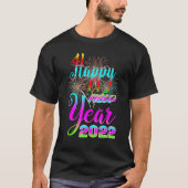 Happy New Year 2022 New Years Eve Party T-Shirt (Vorderseite)