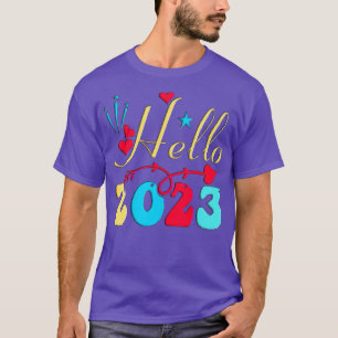 Happy New Year 2023 Hello 2023 T-Shirt