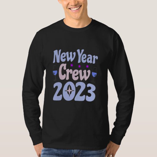 Happy New Year 2023 Matching Group New Year's Eve T-Shirt (Vorderseite)