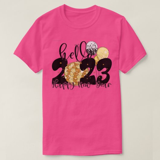 Happy New Year 2023 New Years Eve Party Supplies N T-Shirt (Design vorne)