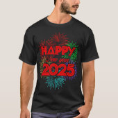 Happy New Year 2025 T-Shirt (Vorderseite)