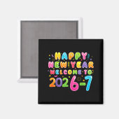Happy New Year 2026-7 Funny 67 New Year 67 New Yea Magnet (Vorderseite/Rückseite)