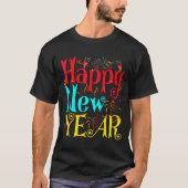Happy New Year 2026 And Merry Christmas New Year E T-Shirt (Vorderseite)