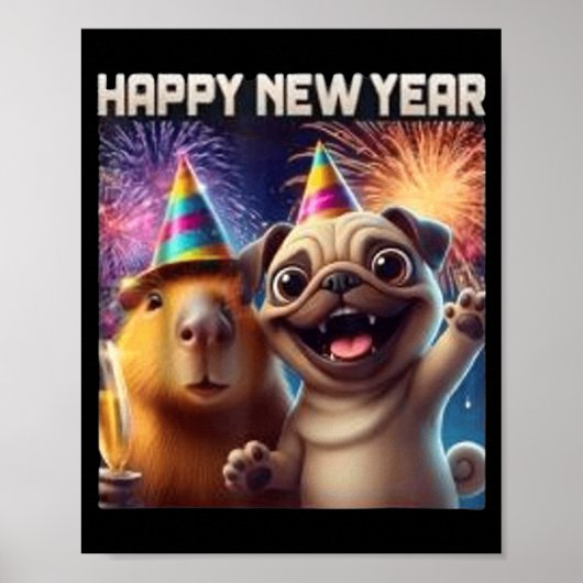 Happy New Year 2026 Capybara Pug Party Art  Poster (Vorne)
