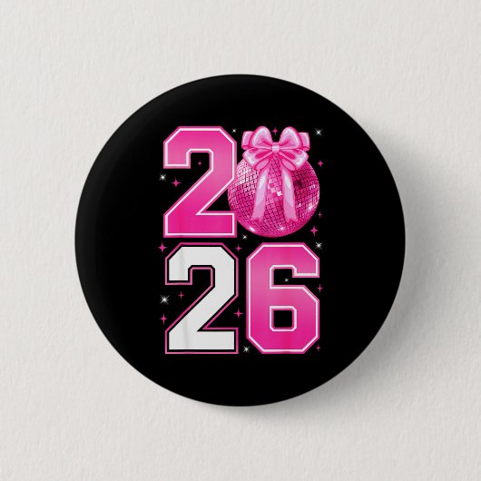 Happy New Year 2026 Coquette Bow & Disco Ball Button (Vorderseite)