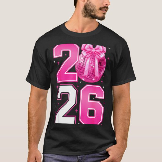 Happy New Year 2026 Coquette Bow & Disco Ball T-Shirt (Vorderseite)