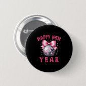 Happy New Year 2026 Coquette Nk Bow Disco Ball Wom Button (Vorne & Hinten)