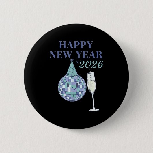 Happy New Year 2026 Disco Ball Celebration Button (Vorderseite)