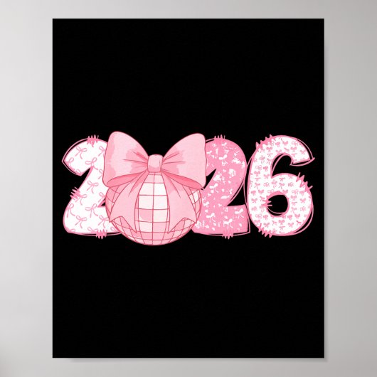 Happy New Year 2026 Disco Ball Nk Coquette Bow Fam Poster (Vorne)