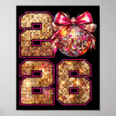 Happy New Year 2026 Disco Ball Nk Coquette Bow Fam Poster (Vorne)
