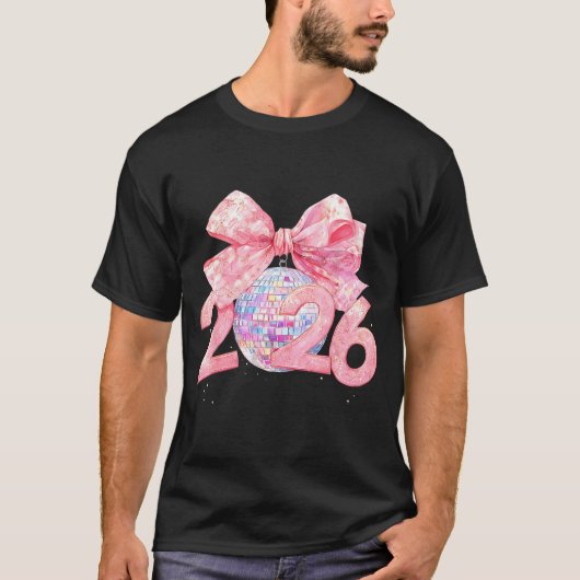 Happy New Year 2026 Disco Ball Nk Coquette Bow Fam T-Shirt (Vorderseite)