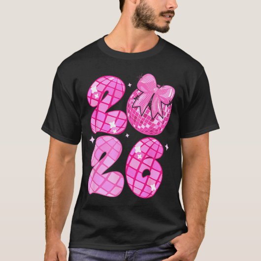 Happy New Year 2026 Disco Ball Nk Coquette Bow Fam T-Shirt (Vorderseite)