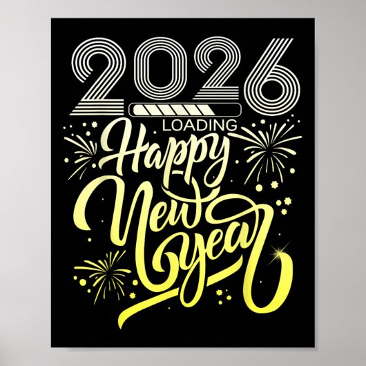 Happy New Year 2026 Fireworks Loading New Years Ev Poster (Vorne)