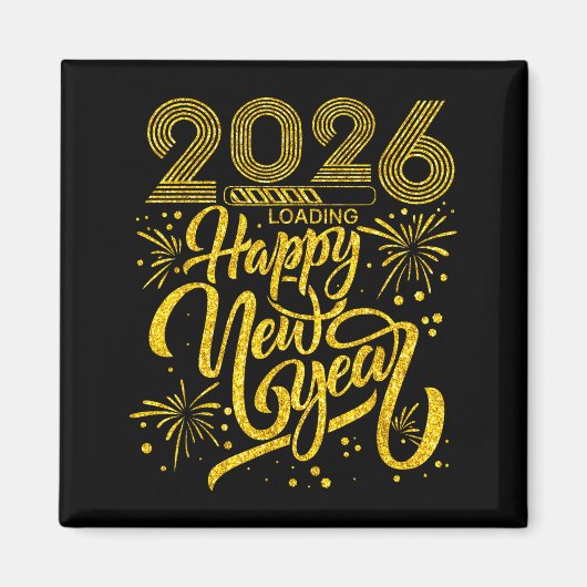 Happy New Year 2026 Funny New Years Eve Party Men  Magnet (Vorne)