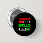 Happy New Year 2026 Goodbye 2025 Hello 2026  Button (Vorne & Hinten)