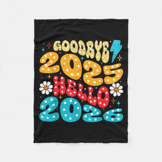 Happy New Year 2026 Goodbye 2025 Hello 2026 Fleecedecke (Vorderseite)