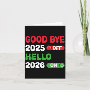 Happy New Year 2026 Goodbye 2025 Hello 2026 Karte