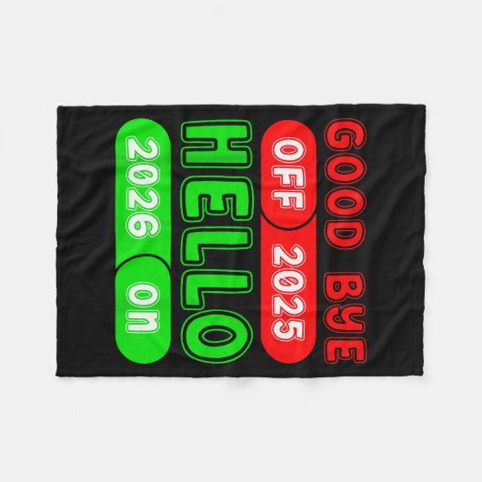 Happy New Year 2026 Goodbye 2025 Hello 2026 Matchi Fleecedecke (Vorderseite (Horizontal))