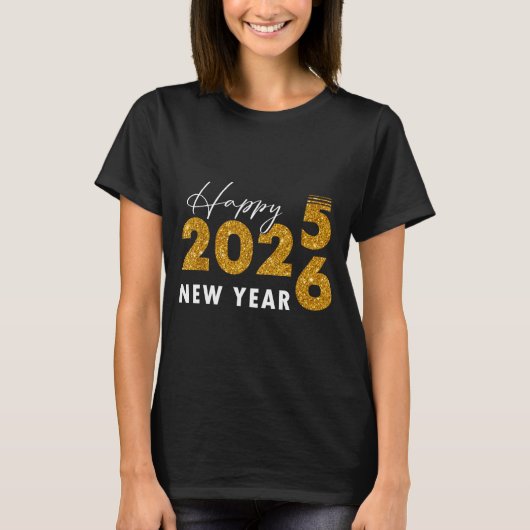 Happy New Year 2026 Goodbye 2025 Hello 2026 T-Shirt (Vorderseite)