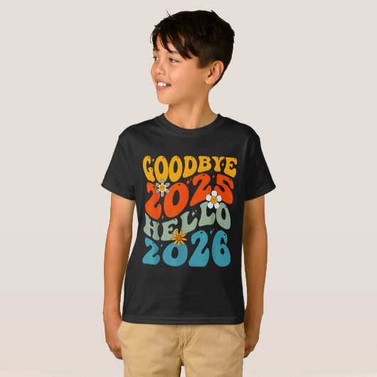 Happy New Year 2026 Goodbye 2025 Hello 2026 T-Shirt (Vorne ganz)