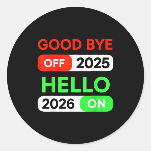 Happy New Year 2026 Goodbye 2025 Hello 2026 Women Runder Aufkleber (Vorderseite)
