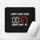 Happy New Year 2026 Humor Clock 6 7 Meme System Er Mousepad (Mit Mouse)