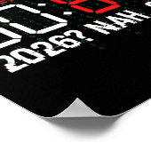 Happy New Year 2026 Humor Clock 6 7 Meme System Er Poster (Ecke)