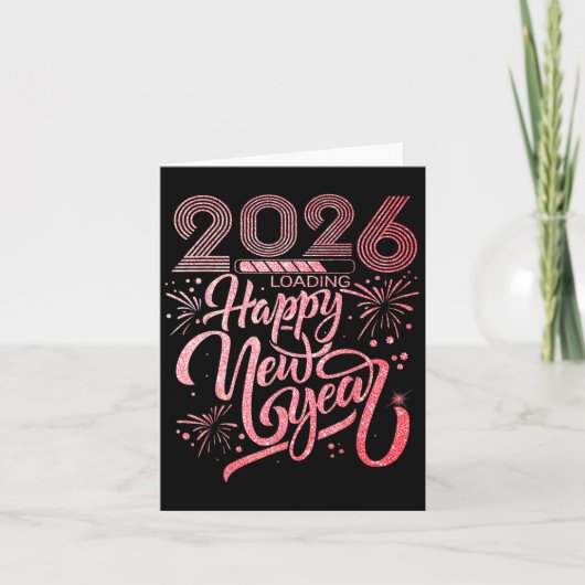 Happy New Year 2026 Loading Fireworks Party Karte (Vorderseite)