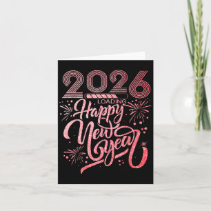 Happy New Year 2026 Loading Fireworks Party Karte