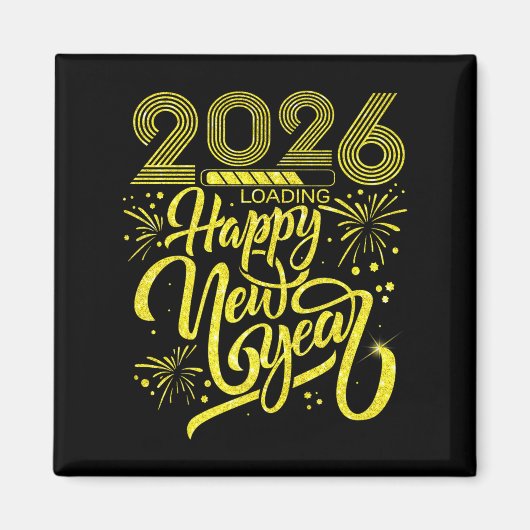 Happy New Year 2026 Loading Fireworks Party Premiu Magnet (Vorne)