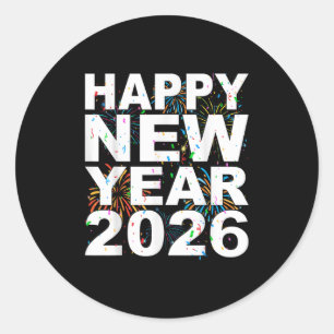 Happy New Year 2026 Nye Fireworks Cool New Years E Runder Aufkleber