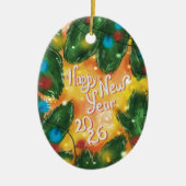Happy New Year 2026 Pine Branches & Lights Keramik Ornament (Vorne)