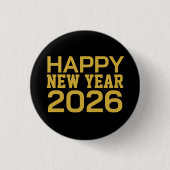 Happy New Year 2026 T-Shirt Button (Vorderseite)