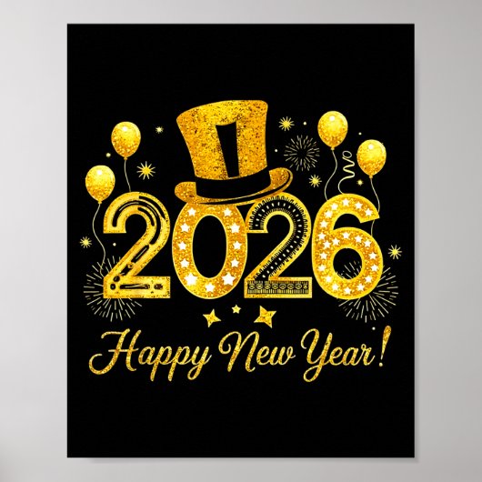 Happy New Year 2026 Top Hat Balloons Party New Yea Poster (Vorne)