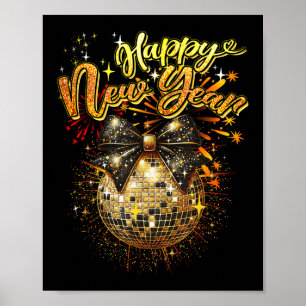 Happy New Year Coquette Bow Disco Silvester Poster