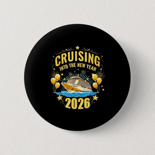 Happy New Year Cruise 2026 Party Trip Cruising Int Button (Vorderseite)