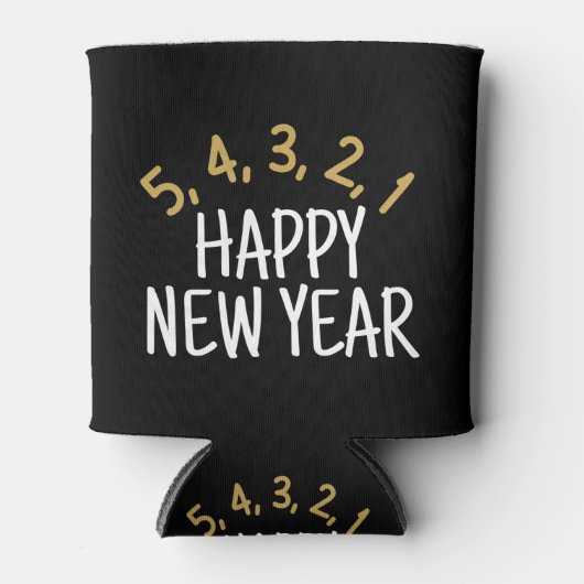 Happy New Year Funny Dosenkühler (Vorderseite)