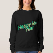 Happy New Year Lettering Sweatshirt (Vorderseite)