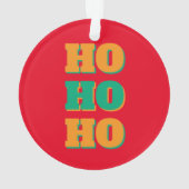 Happy New Year Merry Christmas Holiday Season HoHo Ornament (Rückseite)