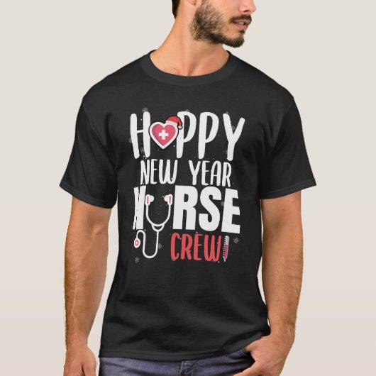 Happy New Year Nurse Crew Santas Favorite T-Shirt (Vorderseite)