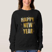 Happy New Year NYE Party   New Years Eve Confetti Sweatshirt (Vorderseite)