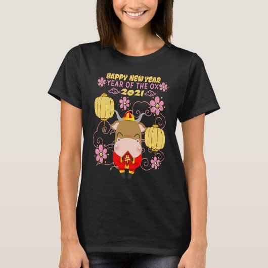 Happy New Year of the OX 2021 Chinese clothes  for T-Shirt (Vorderseite)