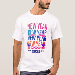 Happy New Year Same Faith Fun Color T-Shirt